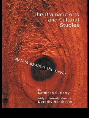 cover image of The Dramatic Arts and Cultural Studies
